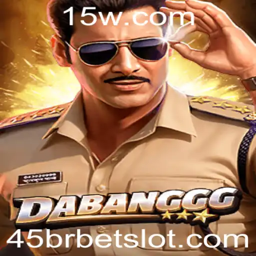 DABANGGG: Descubra o Excitante Mundo do Jogo de Estratégia com 45brbet