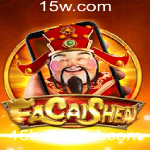 Descubra o Fascinante Jogo FaCaiShenM e a Plataforma 45brbet